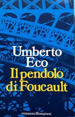 Il pendolo di Foucault. Romanzo