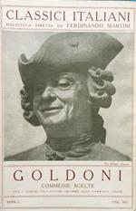 Commedie scelte. Gl'innamorati - La casa nova - Le baruffe chiozzotte - Il ventaglio - Il burbero benefico