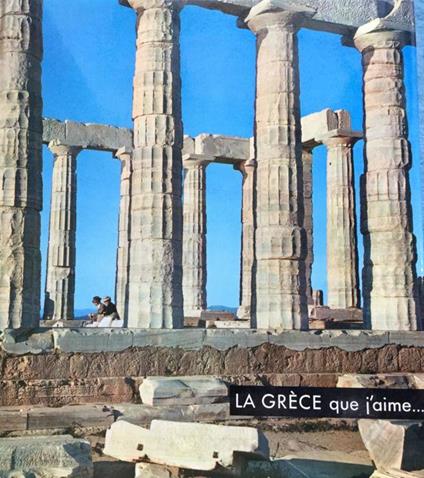 La Grece que j'aime.. - Jacques de Lacretelle - copertina