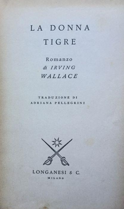 La donna tigre - Irving Wallace - copertina