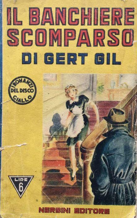 Il banchiere scomparso - Gert Gil - copertina