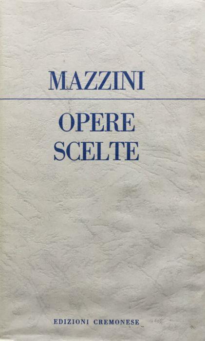 Opere scelte - Giuseppe Mazzini - copertina