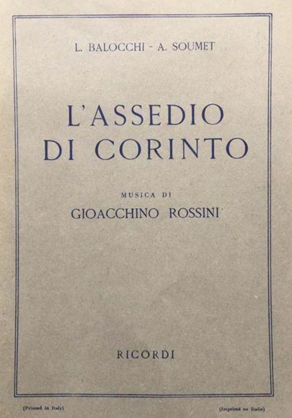 L' assedio di Corinto [libretto dell'opera di Gioacchino Rossini] - L. Batacchi - copertina