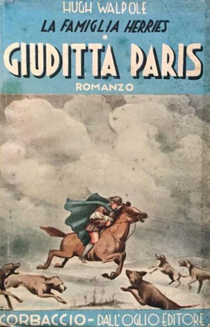 La famiglia Herries. Giuditta Paris - Hugh Walpole - copertina