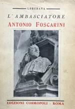 L' ambasciatore Antonio Foscarini