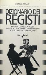 Dizionario dei registi