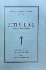 Actum Luce. Rivista di studi Lucchesi. Anno VII n. 1 - 2 aprile - ottobre 1978