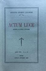 Actum Luce. Rivista di studi Lucchesi. Anno XVII n. 1 - 2 aprile - ottobre 1988