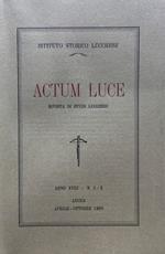 Actum Luce. Rivista di studi Lucchesi. Anno XVII n. 1 - 2 aprile - ottobre 1989