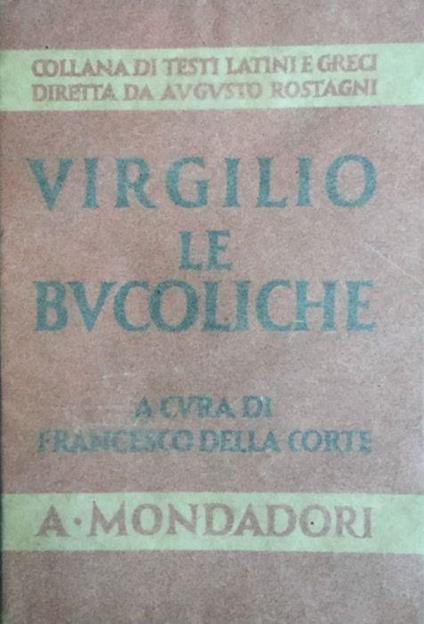 Virgilio e le bucoliche - Publio Virgilio Marone - copertina
