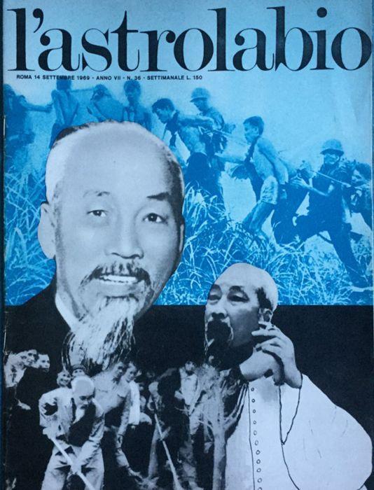 L' Astrolabio settimanale 14 settembre 1969. Vietnam: vittore di Ho Ci Minh - copertina