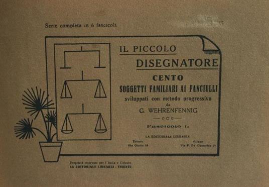 Il piccolo disegnatore. Cento soggetti familiari ai fanciulli - G. Wehrenfennig - copertina