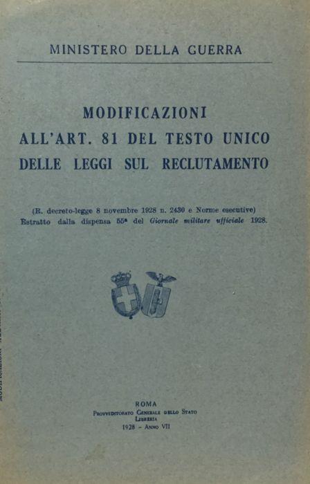 Modificazioni dell'art. 81 del Testo Unico delle leggi sul reclutamento 1928 - copertina