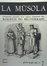 La Musola. Rugletto dei Belvederiani. n. 7 1970