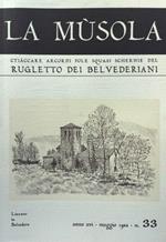 La Musola. Rugletto dei Belvederiani. n. 33 1983