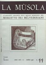 La Musola. Rugletto dei Belvederiani. n. 44 1988