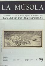 La Musola. Rugletto dei Belvederiani. n. 39 1986