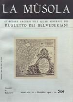 La Musola. Rugletto dei Belvederiani. n. 38 1985