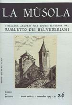 La Musola. Rugletto dei Belvederiani. n. 36 1984