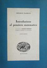 Introduzione al pensiero matematico. Waisman Einaudi 1944