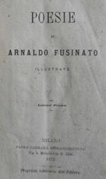 Poesie di Arnaldo Fusinato. Carrara 1873