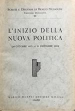 L' inizio della nuova politica (28 ottobre 1922 - 31 dicembre 1923)