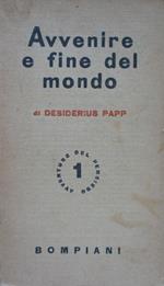 Avvenire e fine del mondo. Papp Bompiani 1945