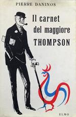Il carnet del maggiore Thompson. La scoperta della Francia e dei francesi