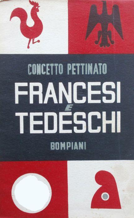 Francesi e tedeschi - Concetto Pettinato - copertina