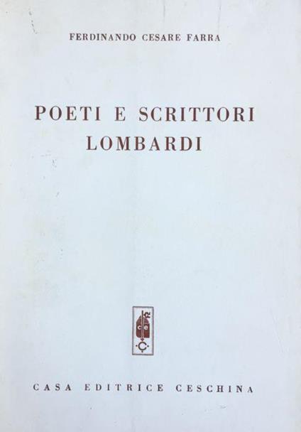 Poeti e scrittori lombardi - Ferdinando Cesare Farra - copertina