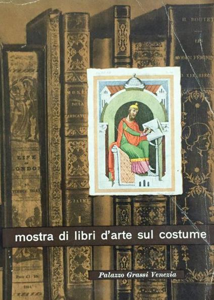 Mostra di libri d'arte sul costume - copertina
