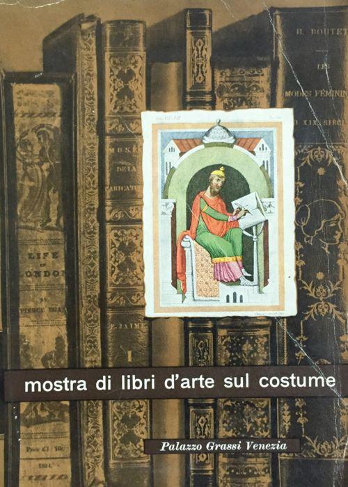 Mostra di libri d'arte sul costume - copertina