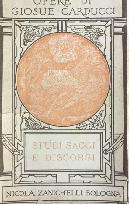 Studi saggi e discorsi - Giosuè Carducci - copertina