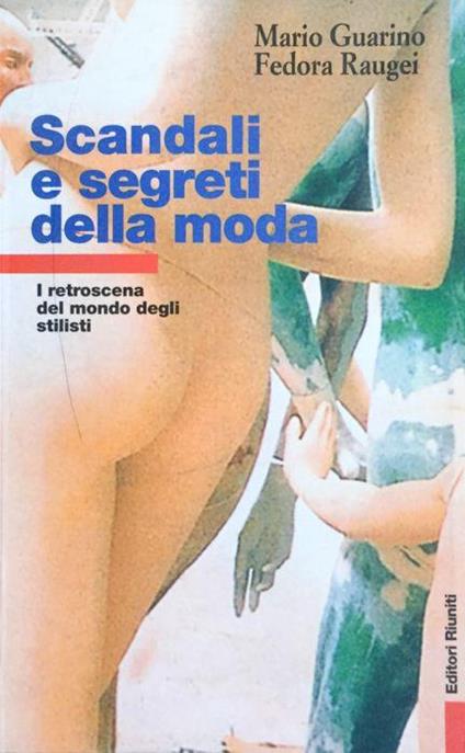 Scandali e segreti della moda - Mario Guarino - copertina