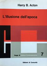 L' illusione dell'epoca. Il marxismo-leninismo come filosofia