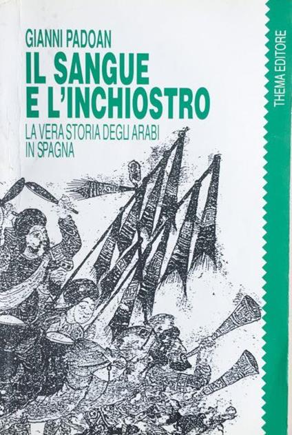 Il Sangue e l'inchiostro - Gianni Padoan - copertina