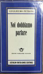 Noi dobbiamo parlare
