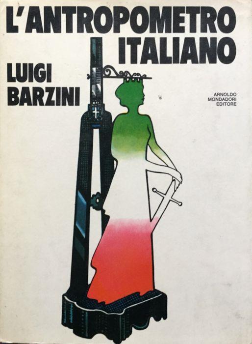 L' antropometro italiano. (1a ed.) - Luigi jr. Barzini - copertina