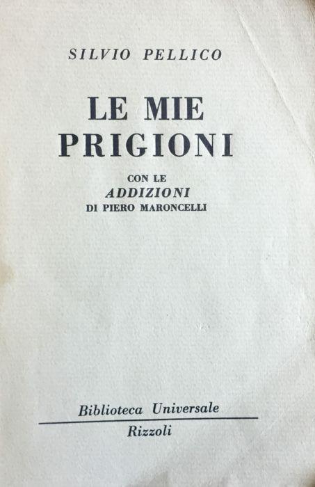Le mie prigioni - Silvio Pellico - copertina