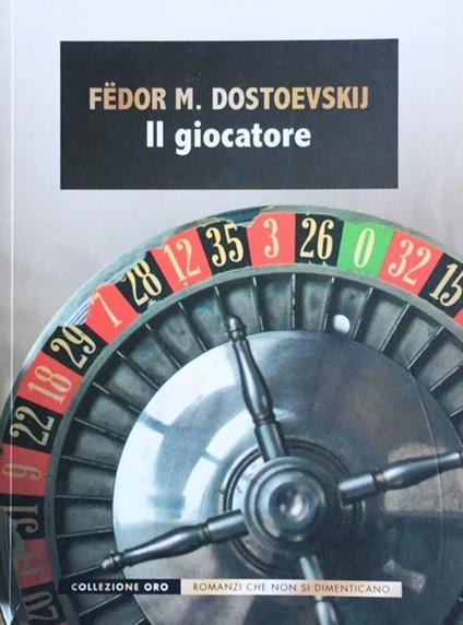 Il giocatore - Fëdor Dostoevskij - copertina