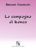 La compagna di banco