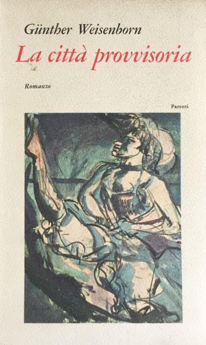 La citt - Gunther Weisenborn - copertina