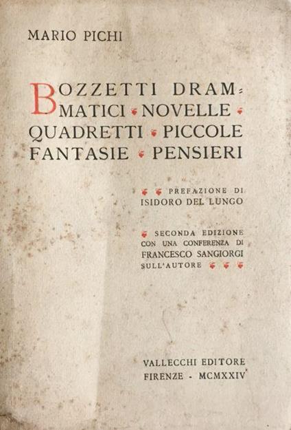 Bozzetti drammatici, novelle, quadretti, piccole fantasie, pensieri - Mario Picchi - copertina