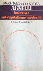 Giovanni Agnelli. Intervista sul capitalismo moderno