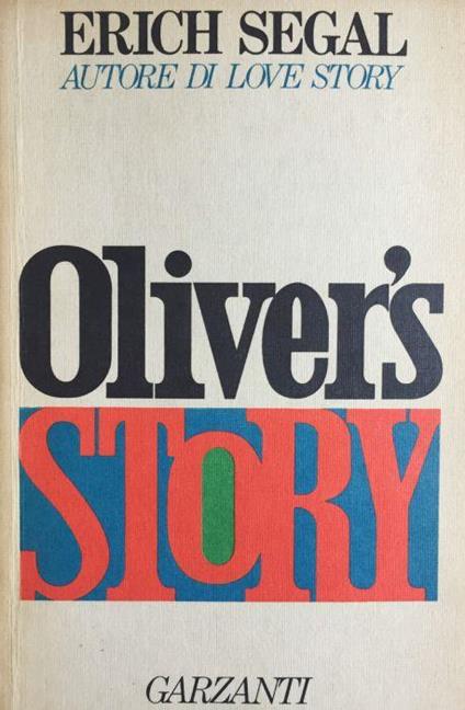 Oliver's story - Erich Segal - copertina