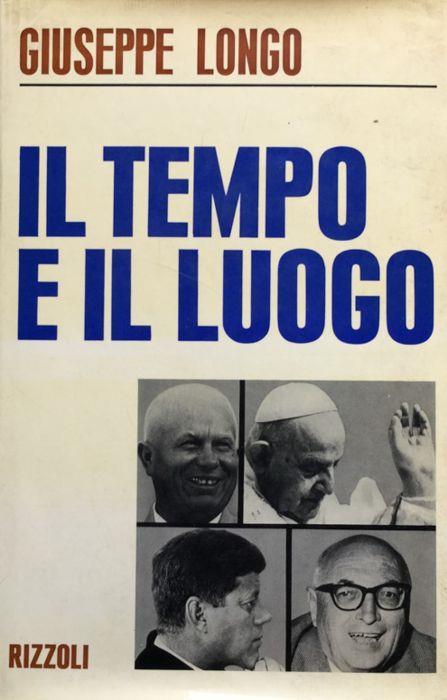 Il tempo e il luogo. (1 - Giuseppe Longo - copertina