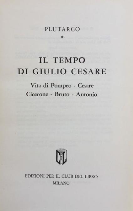 Il tempo di Giulio Cesare - Plutarco - copertina