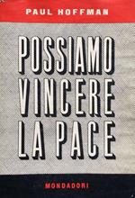 Possiamo vincere la pace