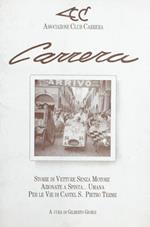 Carrera. Storie di vetture senza motore azionate a spinta