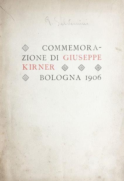 Commemorazione di Giuseppe Kirner. Bologna 1906 - Gaetano Salvemini - copertina